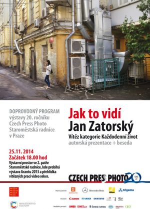 Autorská beseda Jan Zatorský vítěz Každodenní život Czech Press Photo